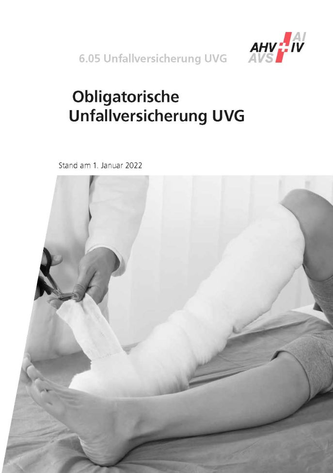 Merkblatt 6.05 – Obligatorische Unfall­versicherung UVG