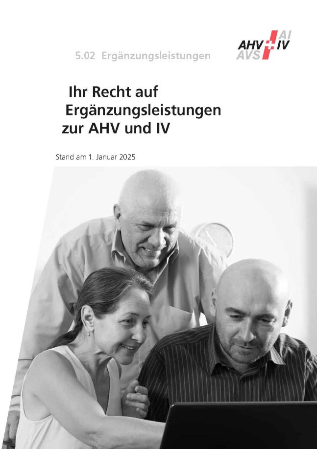 Merkblatt 5.02 – Ihr Recht auf Ergänzungs­leistungen zur AHV und IV 